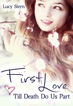 [Twin Love 00] • First Love Till Death Do Us Part · Twin Love Prequel